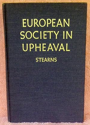 Seller image for European Society In Upheaval: Social History Since 1800 for sale by Argyl Houser, Bookseller