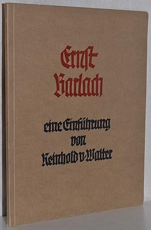 Imagen del vendedor de Ernst Barlach. Eine Einfhrung in sein plastisches und graphisches Werk. M. 37 Abb. a la venta por Antiquariat Reinsch