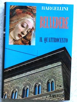 Belvedere Il Quattrocento