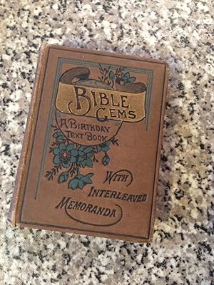 Bible Gems: A Birthday Text Book with Diary for Memoranda