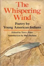 The Whispering Wind Poetry By Young American Indians