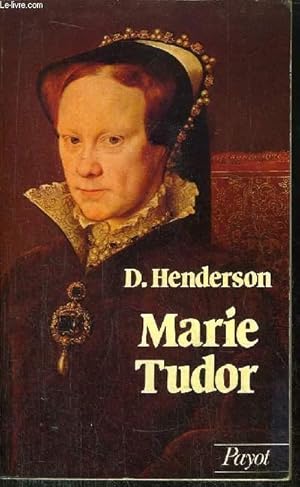 Bild des Verkufers fr MARIE TUDOR - COLLECTION HISTOIRE PAYOT N31 zum Verkauf von Le-Livre