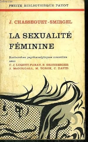 Seller image for LA SEXUALITE FEMININE - COLLECTION PETITE BIBLIOTHEQUE N147 for sale by Le-Livre