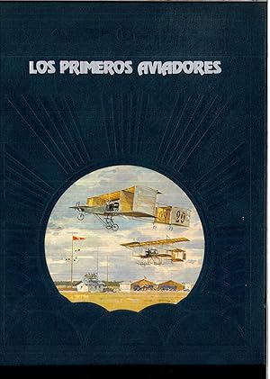 Imagen del vendedor de LOS PRIMEROS AVIADORES a la venta por Papel y Letras