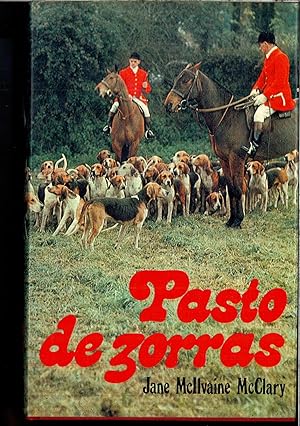 Seller image for PASTO DE ZORRAS for sale by Papel y Letras