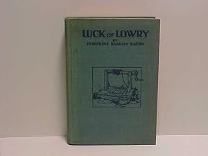 Seller image for Luck of Lowry for sale by Gene The Book Peddler