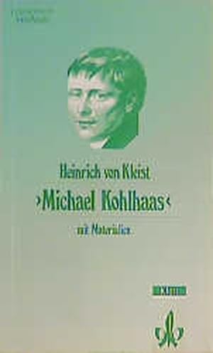 Image du vendeur pour Michael Kohlhaas mis en vente par ANTIQUARIAT Franke BRUDDENBOOKS