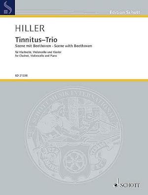 Bild des Verkufers fr Tinnitus-Trio: Szene mit Beethoven. Klarinette in B, Violoncello und Klavier. Partitur und Stimmen. (Edition Schott) : Szene mit Beethoven. Schwierigkeitsgrad: 4 zum Verkauf von AHA-BUCH