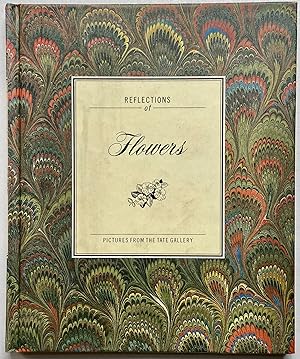 Seller image for Reflections of Flowers for sale by Heritage Books