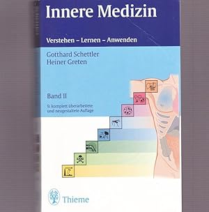 Seller image for Innere Medizin. Band II. Verstehen - Lernen - Anwenden. for sale by Ant. Abrechnungs- und Forstservice ISHGW