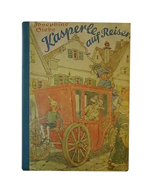 Imagen del vendedor de Kasperle auf Reisen. Eine lustige Geschichte. 49.-58. Auflage. a la venta por erlesenes  Antiquariat & Buchhandlung