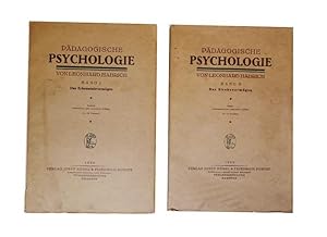 Pädagogische Psychologie. 1. und 2. Band.