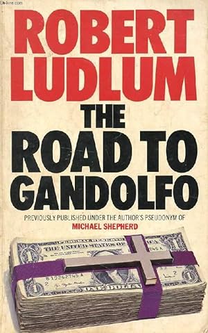 Bild des Verkufers fr THE ROAD TO GANDOLFO zum Verkauf von Le-Livre