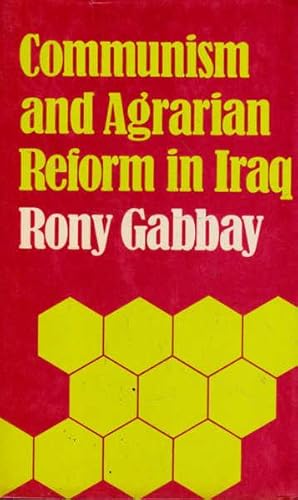 Communism and Agrarian Reform in Iraq