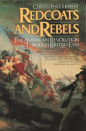 Seller image for Redcoats and Rebels: The American Revolution Through British Eyes for sale by Kenneth A. Himber