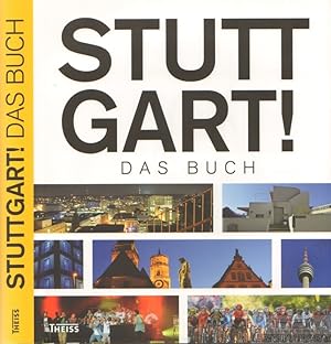 Immagine del venditore per Stuttgart! Das Buch venduto da Leipziger Antiquariat