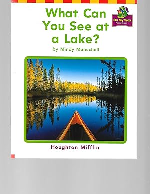 Seller image for Houghton Mifflin Reading: The Nation's Choice: On My Way Practice Readers Theme 5 Grade 1 What Can You See at a Lake? for sale by TuosistBook