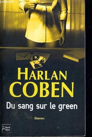 Image du vendeur pour DU SANG SUR LE GREEN mis en vente par Le-Livre