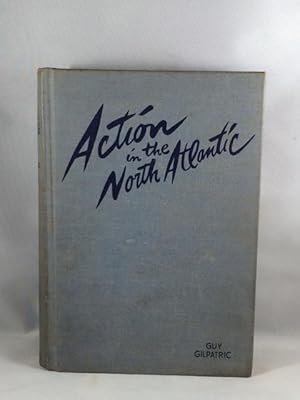 Imagen del vendedor de Action in the North Atlantic a la venta por Great Expectations Rare Books