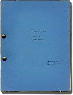 The Sailor and the Girl (Original treatment script for an unproduced film)