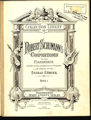 Immagine del venditore per Collection Litolff. Robert Schumanns Compositionen fr das Pianoforte. Band 1. venduto da Antiquariat Bookfarm