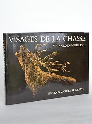 Seller image for Visages De La Chasse for sale by Librairie Raimbeau