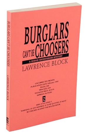 Seller image for Burglar's Can't Be Choosers (Uncorrected Proof) for sale by Jeff Hirsch Books, ABAA