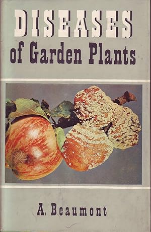 Diseases of Garden Plants