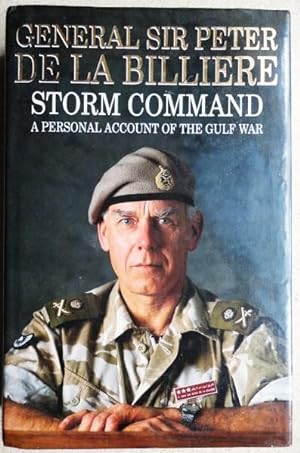 Seller image for Storm Command: A Personal Account of the Gulf War for sale by Weysprings Books, IOBA, PBFA