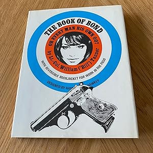 Seller image for The Book of Bond or Every Man His Own 007 for sale by James M Pickard, ABA, ILAB, PBFA.