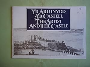 Imagen del vendedor de The Artist and the Castle.Yr arlunydd ar castell: Arddangosfa Deithiol a la venta por Carmarthenshire Rare Books