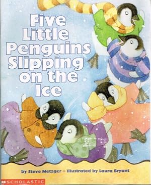 Seller image for Five Little Penguins Slipping on the Ice for sale by Round Table Books, LLC