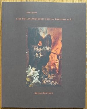 Immagine del venditore per Eine Hollenlandschaft von Jan Brueghel D. A. (Monographien der Abegg-Stiftung, 14) venduto da Mullen Books, ABAA