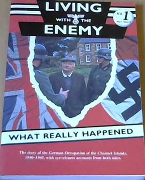 Living with the Enemy: What Really Happened