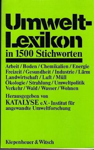 Seller image for Umwelt-Lexikon in 1500 Stichworten. for sale by Buchversand Joachim Neumann