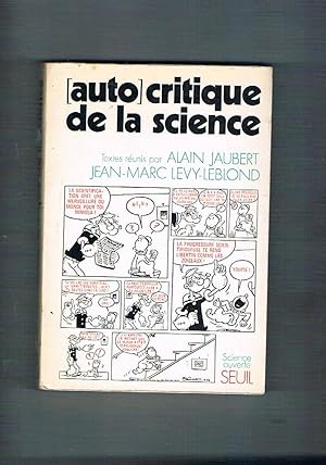 Seller image for Auto/critique de la science. for sale by Libreria Gull