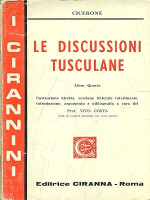 Le discussioni tusculane. Libro quarto