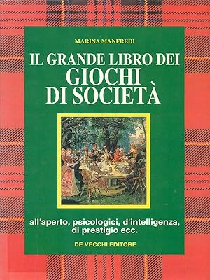 Bild des Verkufers fr Il grande libro dei giochi di societa' zum Verkauf von Librodifaccia