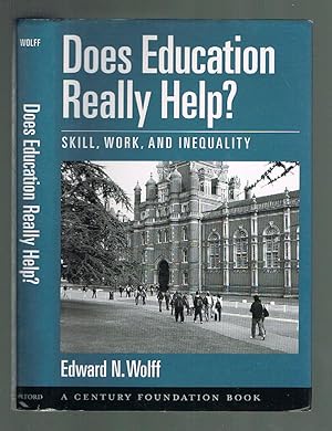 Seller image for Does Education Really Help?: Skill, Work, and Inequality for sale by Andrew James Books