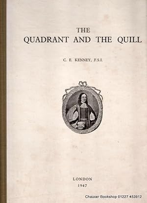 Imagen del vendedor de THE QUADRANT AND THE QUILL a book written in honour of Captain Samuel Sturmy, "a tryed and trusty Sea-man," and author of The Mariner's Magazine, 1669 a la venta por Chaucer Bookshop ABA ILAB