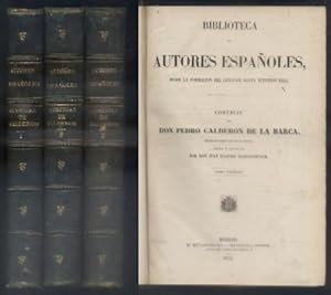 COMEDIAS DE D. PEDRO CALDERON DE LA BARCA. BIBLIOTECA DE AUTORES ESPAÑOLES. 3 TOMOS.