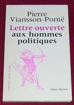 Seller image for LETTRE OUVERTE AUX HOMMES POLITIQUES for sale by LE BOUQUINISTE