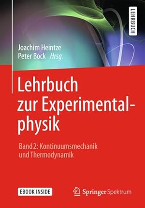 Immagine del venditore per Lehrbuch zur Experimentalphysik Band 2: Kontinuumsmechanik und Thermodynamik venduto da BuchWeltWeit Ludwig Meier e.K.