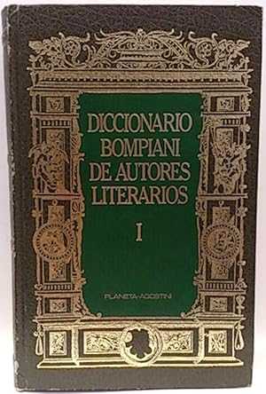 Diccionario Bompiani De Autores Literarios. (T. 1)