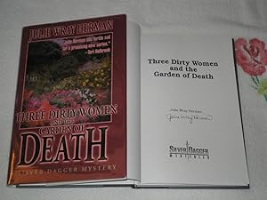 Immagine del venditore per Three Dirty Women And The Garden Of Death : Signed venduto da SkylarkerBooks
