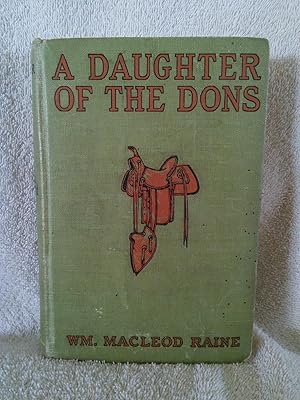 Seller image for A Daughter of the Dons: A Story of New Mexico Today for sale by Prairie Creek Books LLC.