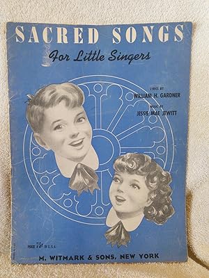 Immagine del venditore per Sacred Songs For little Singers venduto da Prairie Creek Books LLC.