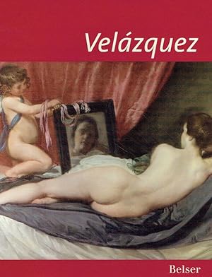 Bild des Verkufers fr Velzquez : (. anlsslich der Ausstellung Velzquez, National Gallery, London, 18. Oktober 2006 - 21. Januar 2007). zum Verkauf von Antiquariat Bernhardt
