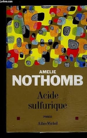 Seller image for ACIDE SULFURIQUE for sale by Le-Livre