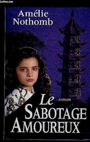 Seller image for LE SABOTAGE AMOUREUX for sale by Le-Livre